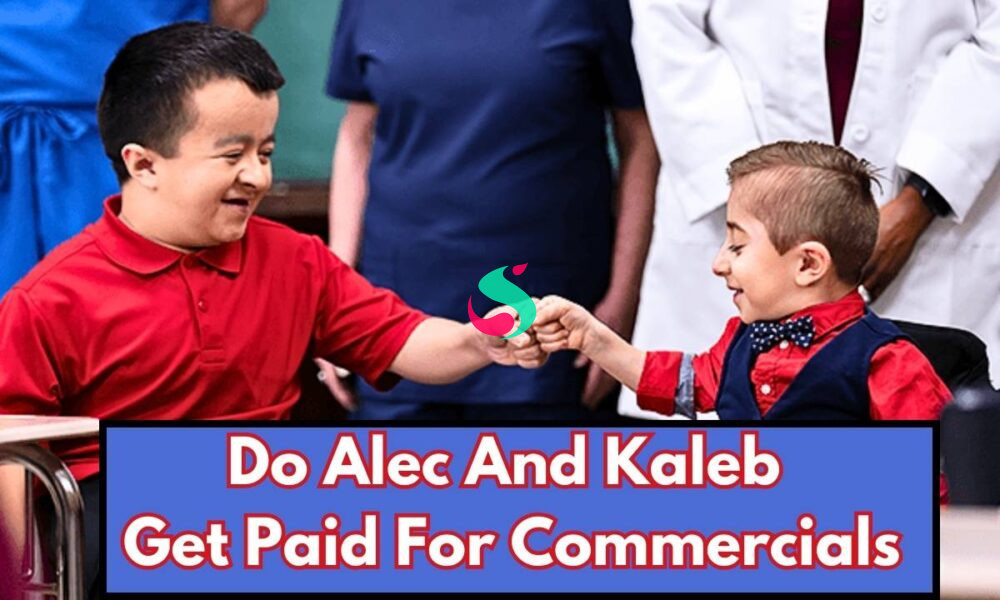 do alec and kaleb get paid for commercials