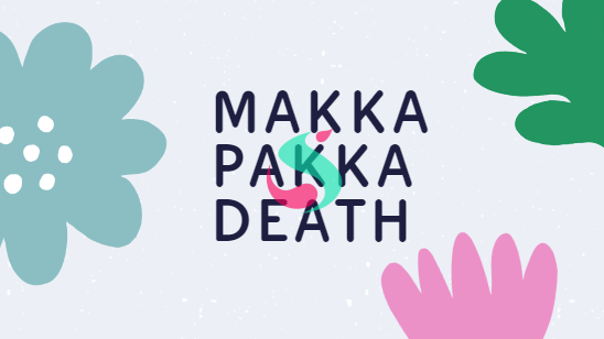 how did makka pakka die