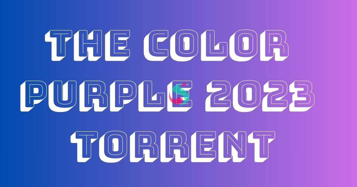 the color purple 2023 torrent