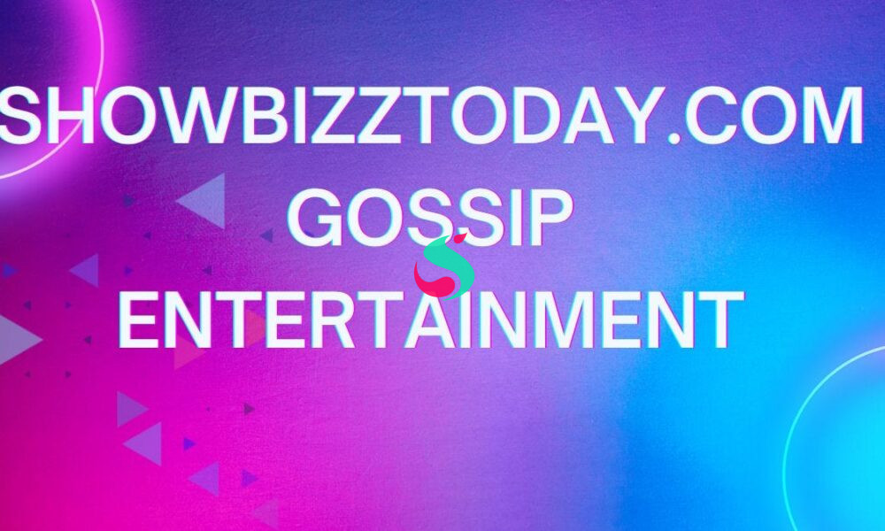 showbizztoday.com gossip entertainment