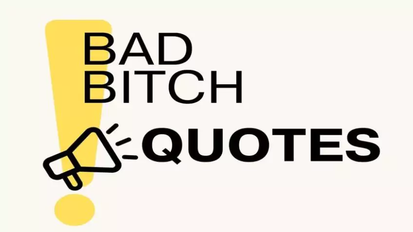 bad bitch quotes