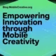 #mobilecreativeorg